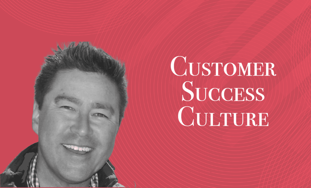 Customer Success Culture Customer Success Culture