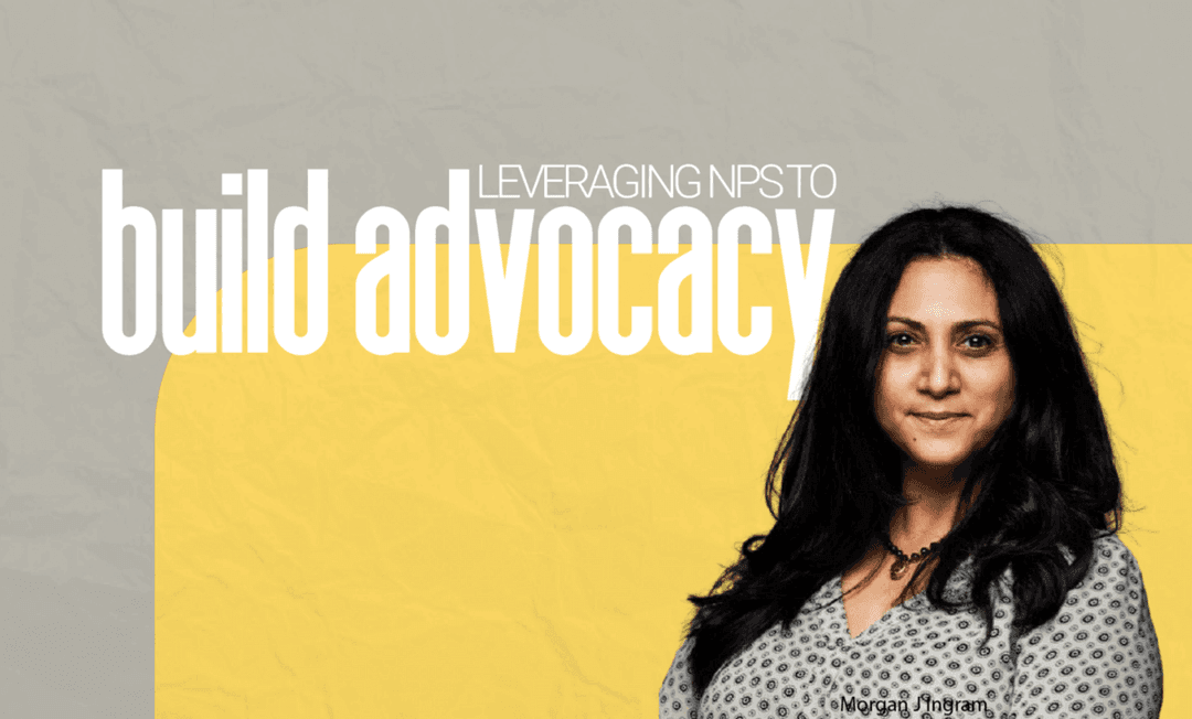 How to leverage NPS to build advocacy How to leverage NPS to build advocacy