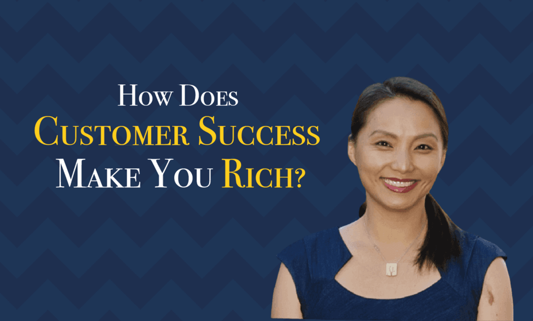 How Does Customer Success Make Your Company More Money How Does Customer Success Make Your Company More Money