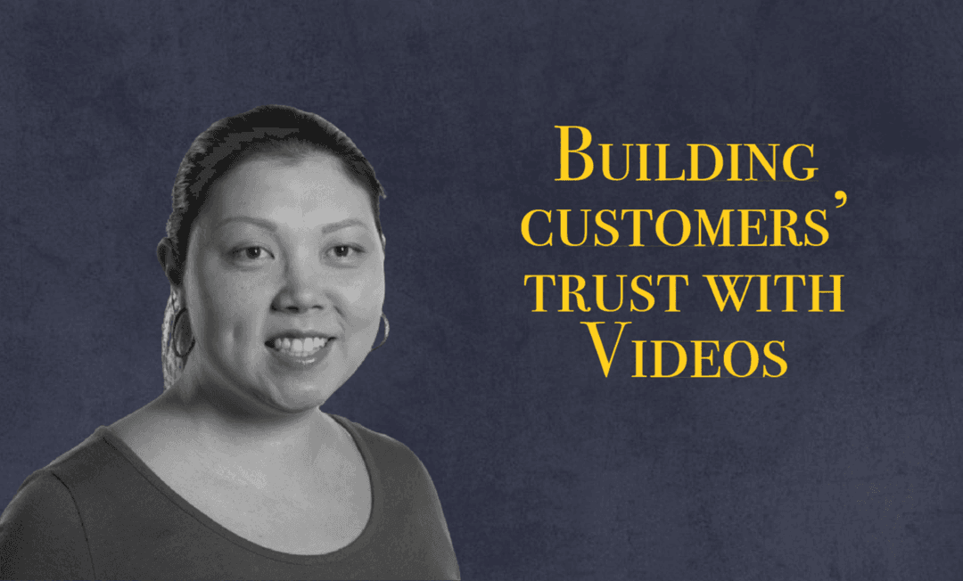 How do Videos Help Build Trust with Customers How do Videos Help Build Trust with Customers