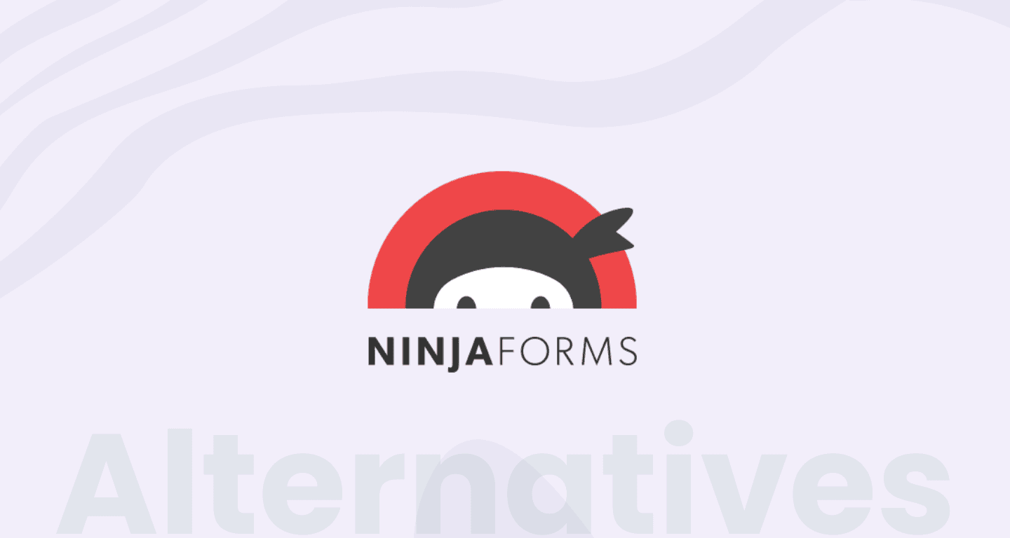 8 Best Ninja Forms Alternatives for Powerful Online Form Creation 8 Best Ninja Forms Alternatives for Powerful Online Form Creation